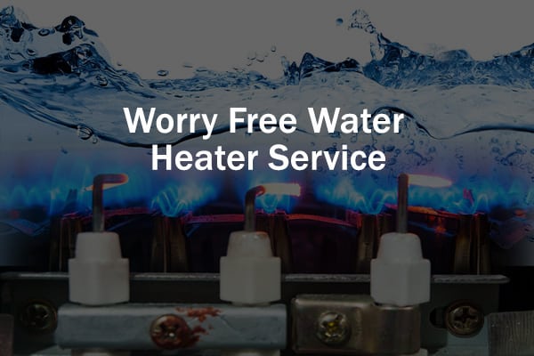 Worry Free Water Heater Service